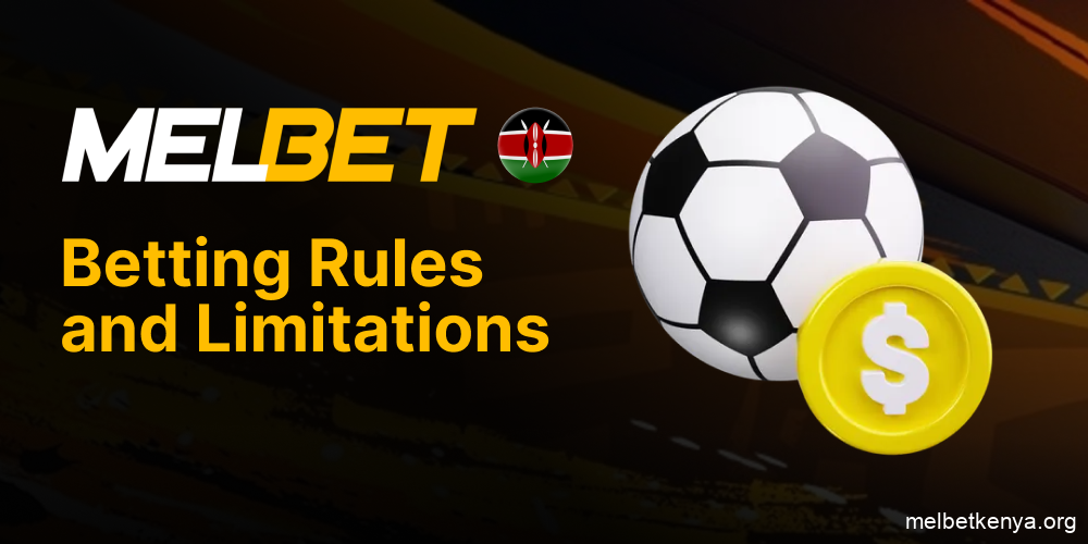 Betting conditions and market limitations on Melbet Kenya