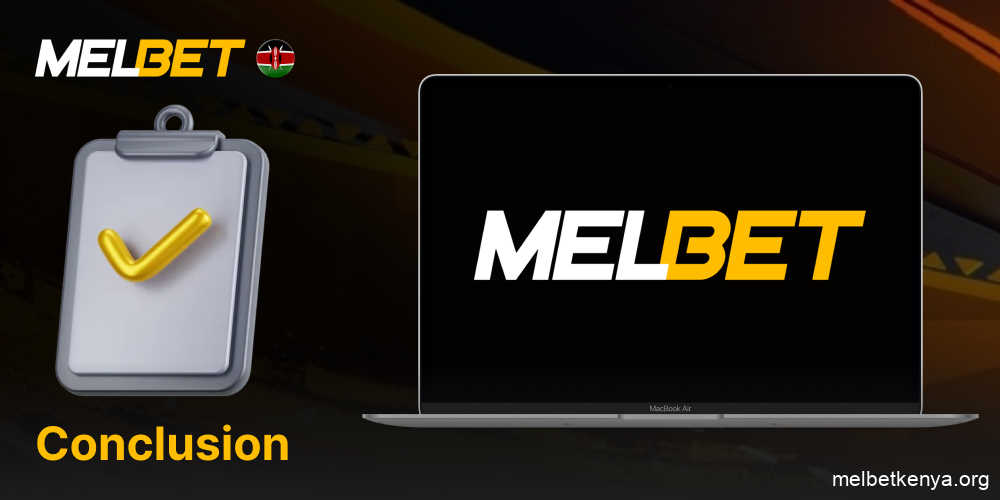 Summary of Melbet Kenya registration process