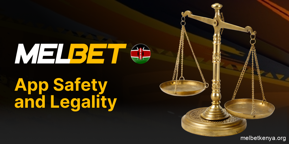 Legal info and licensing for Melbet Kenya app