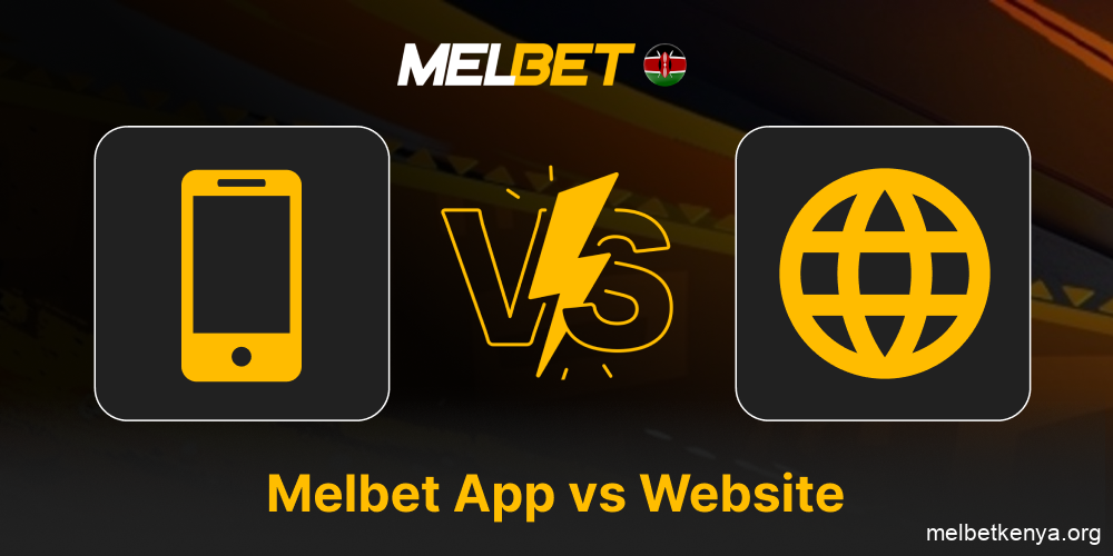 Compare features of Melbet app and desktop site