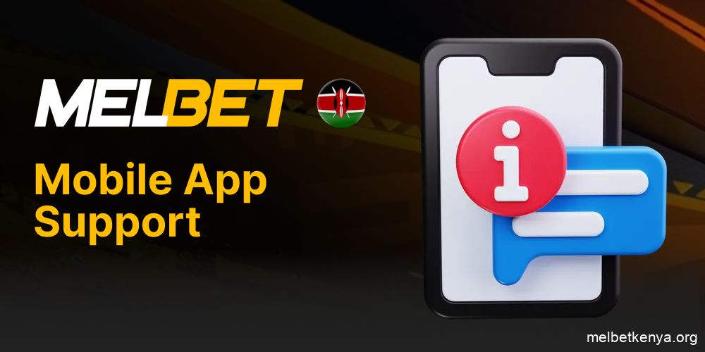 In-app support for Melbet mobile users