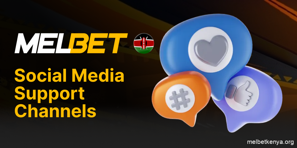 Contact Melbet Kenya through social media