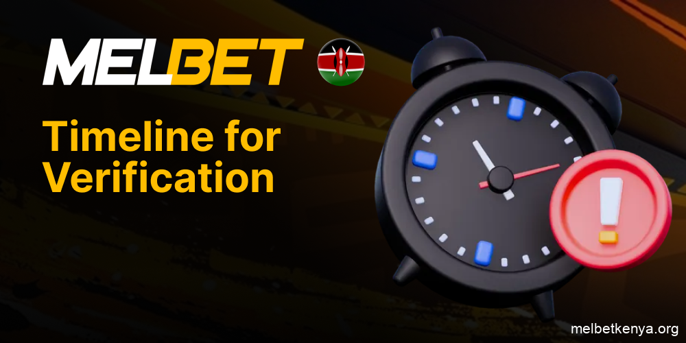 How long KYC verification takes on Melbet Kenya